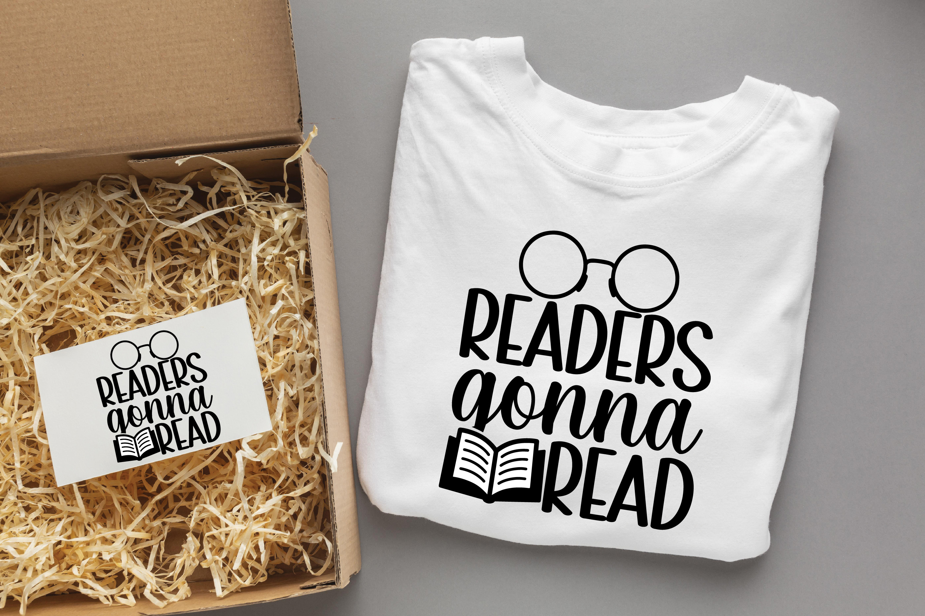 Readers Gonna Read /Book Design Graphic by svgdesignsstore07 · Creative ...