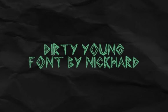 Dirty Young Font - Preview 5
