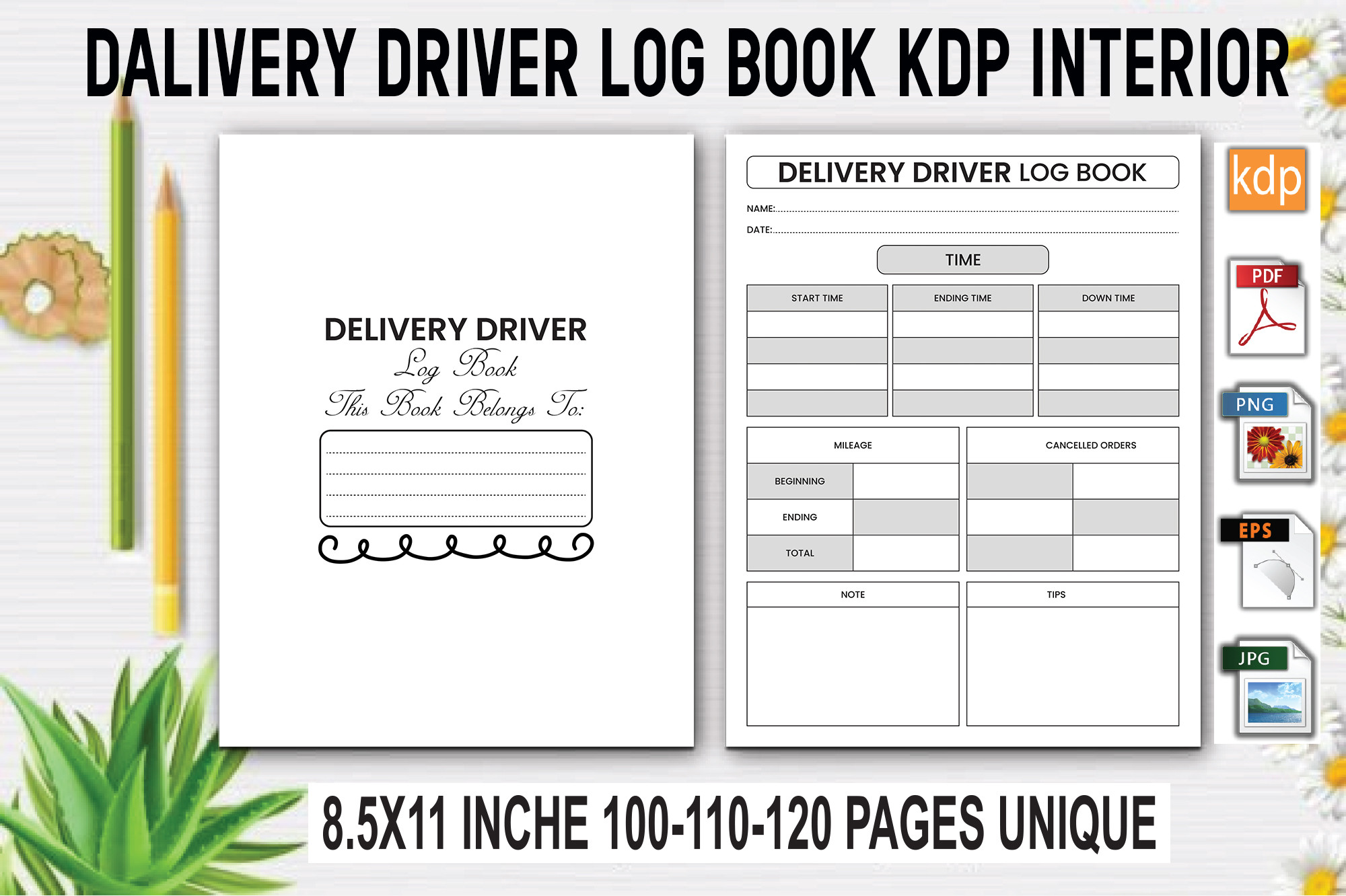 Delivery Driver Log Book | KDP Interior Graphic by KDP Studio ...