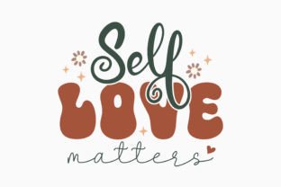 Self Love Matter Mental Health Retro SVG Graphic by Svg Box · Creative ...