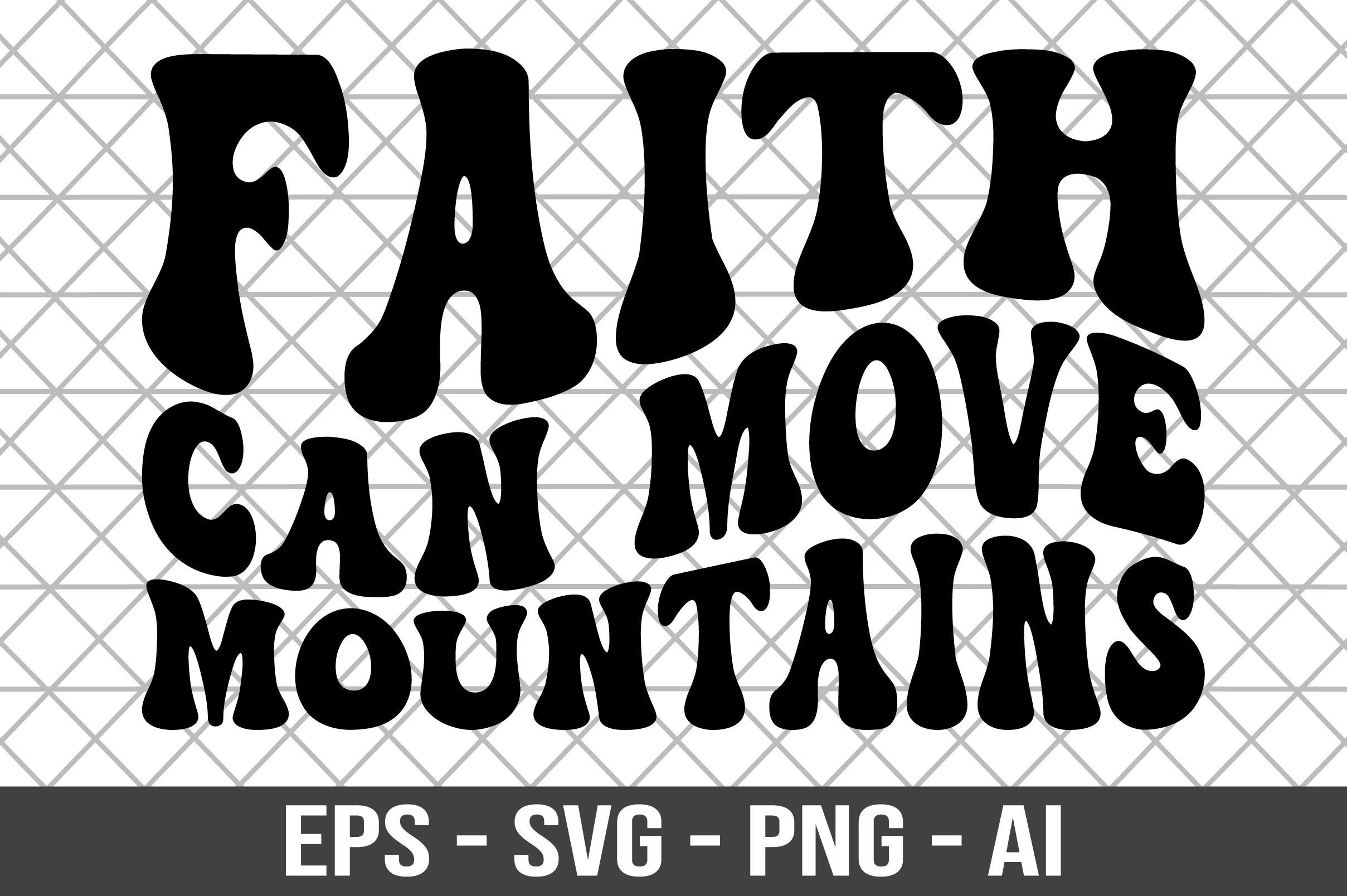Faith Can Move Mountains Retro SVG Graphic by Craftking · Creative Fabrica