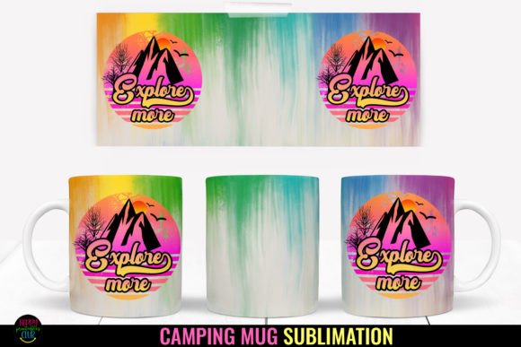 Explore More I Camping Mug Sublimation Graphics