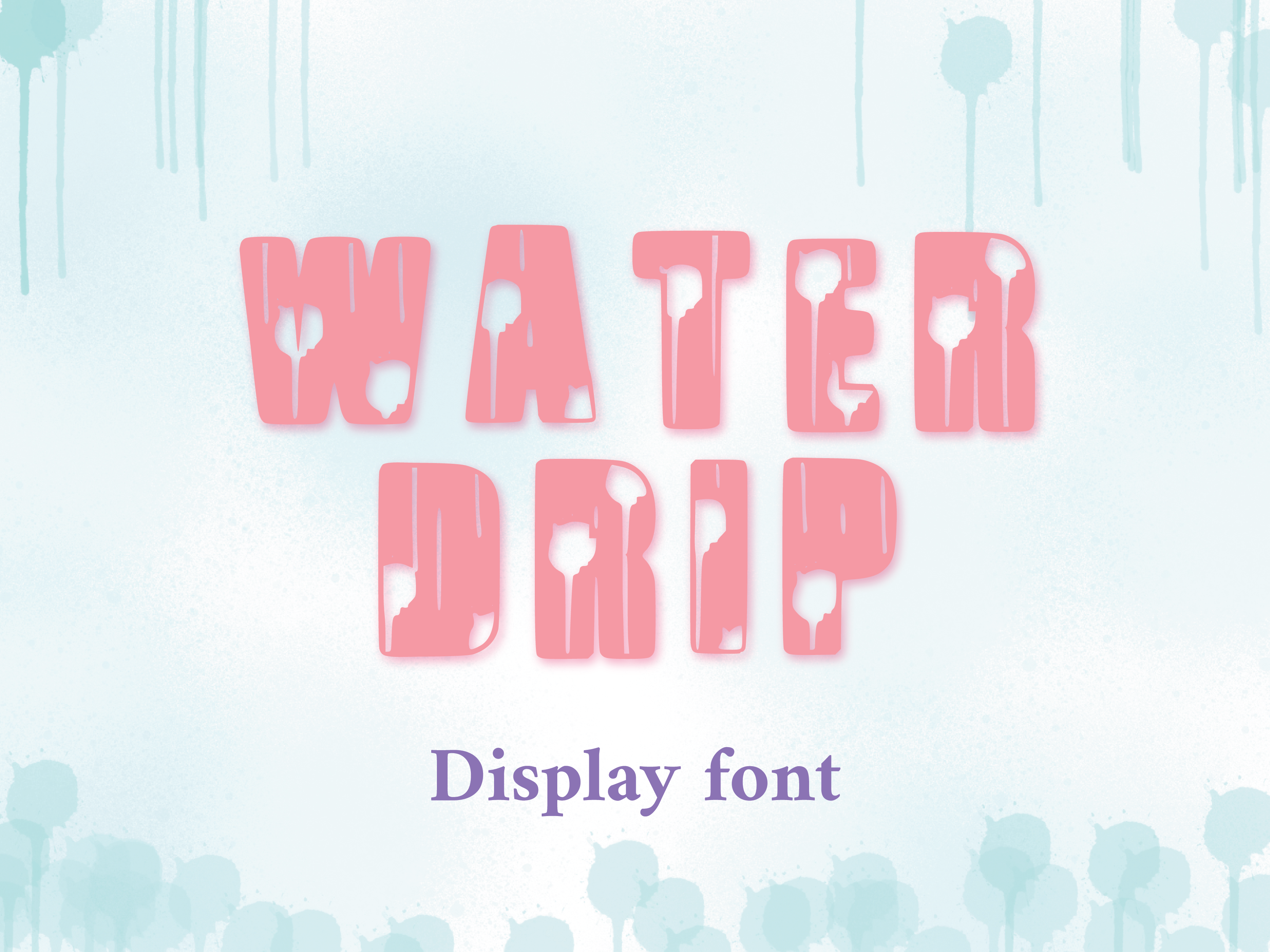 Water Drip preview, liquid style lettering with water drips