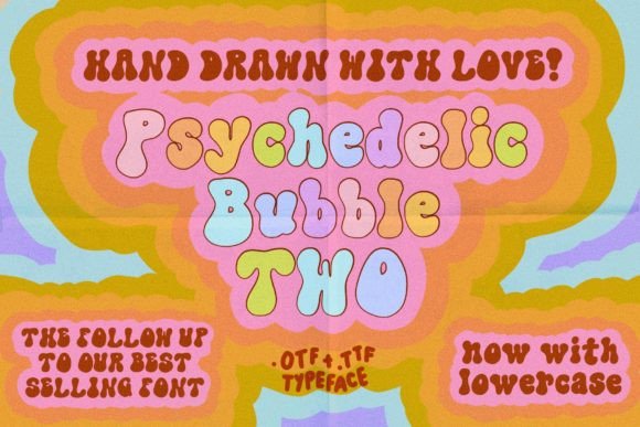 Psychedelic Bubble Two Sans Serif Font By deardarlingdesignstudio