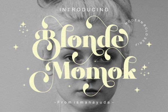 Blonde Momok Serif Font By ismanayuda