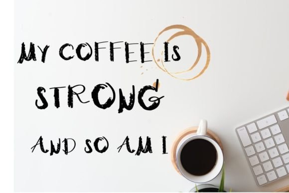 Hot Coffee Font - Preview 1