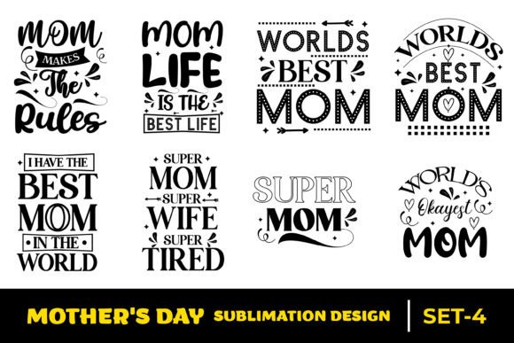 Mothers Day Svg Sublimation Bundle 4 Graphics