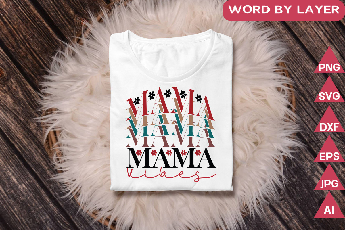 Mama Visual Mama Vibes Svg Graphic by Anjel Resmi · Creative Fabrica