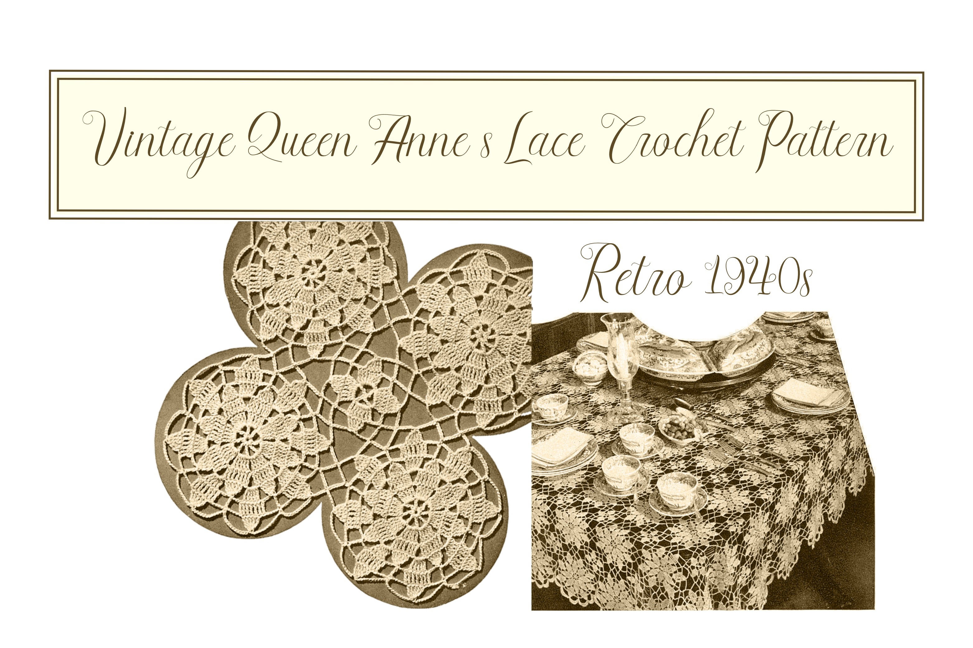 Vintage Queen Annes Lace Crochet Pattern