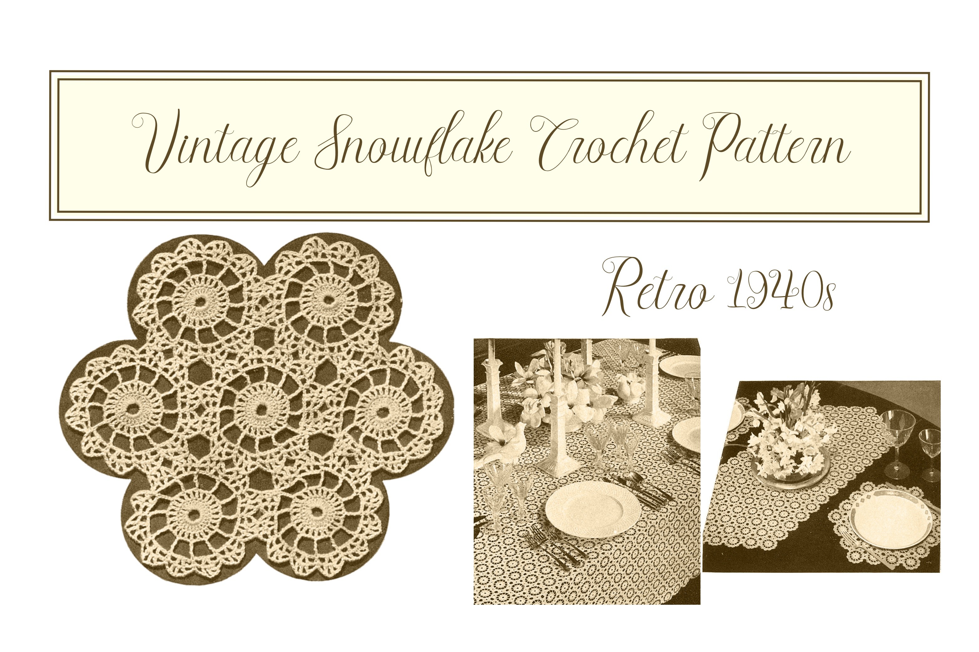 Vintage Snowflake Crochet Pattern