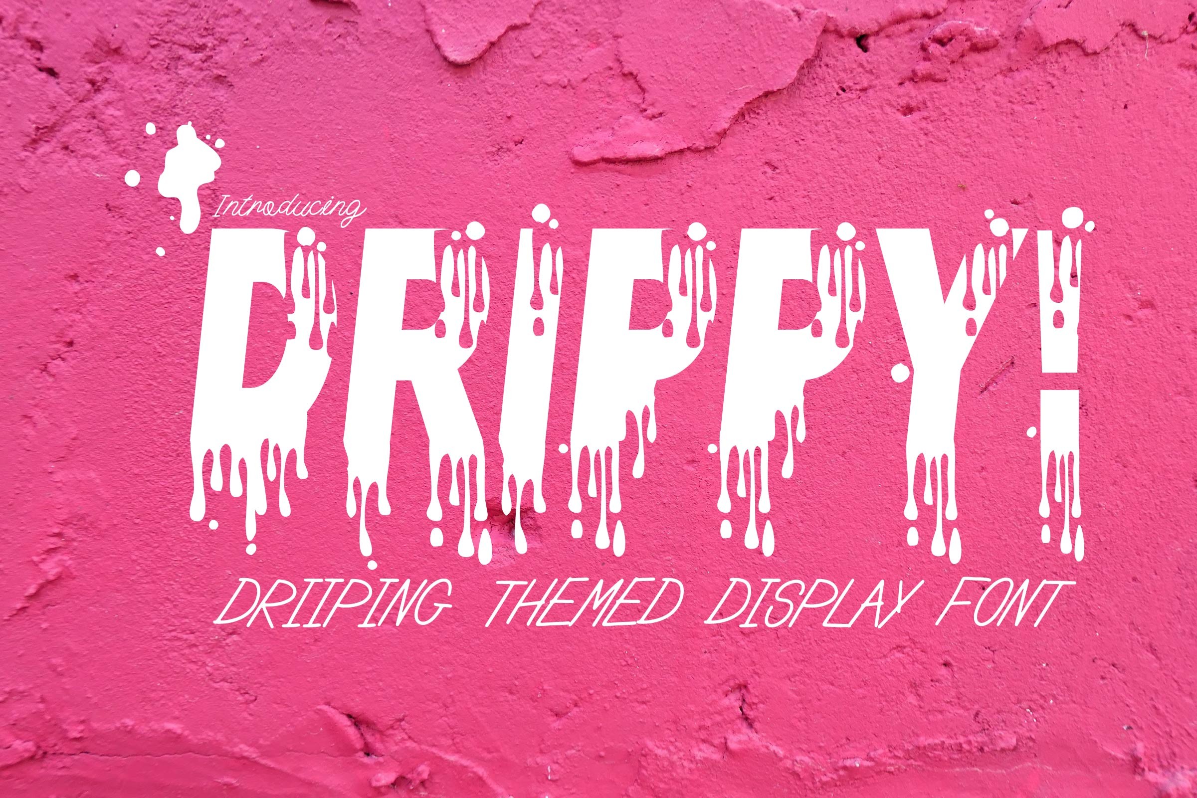 Drippy preview, bold playful lettering with drips