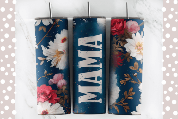 Floral MAMA Tumbler Template PNG Grafika Szablony do Druku Przez Digitaira