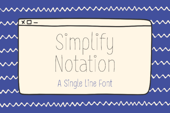 Simplify Notation Script & Handwritten Font By Single Line Studio