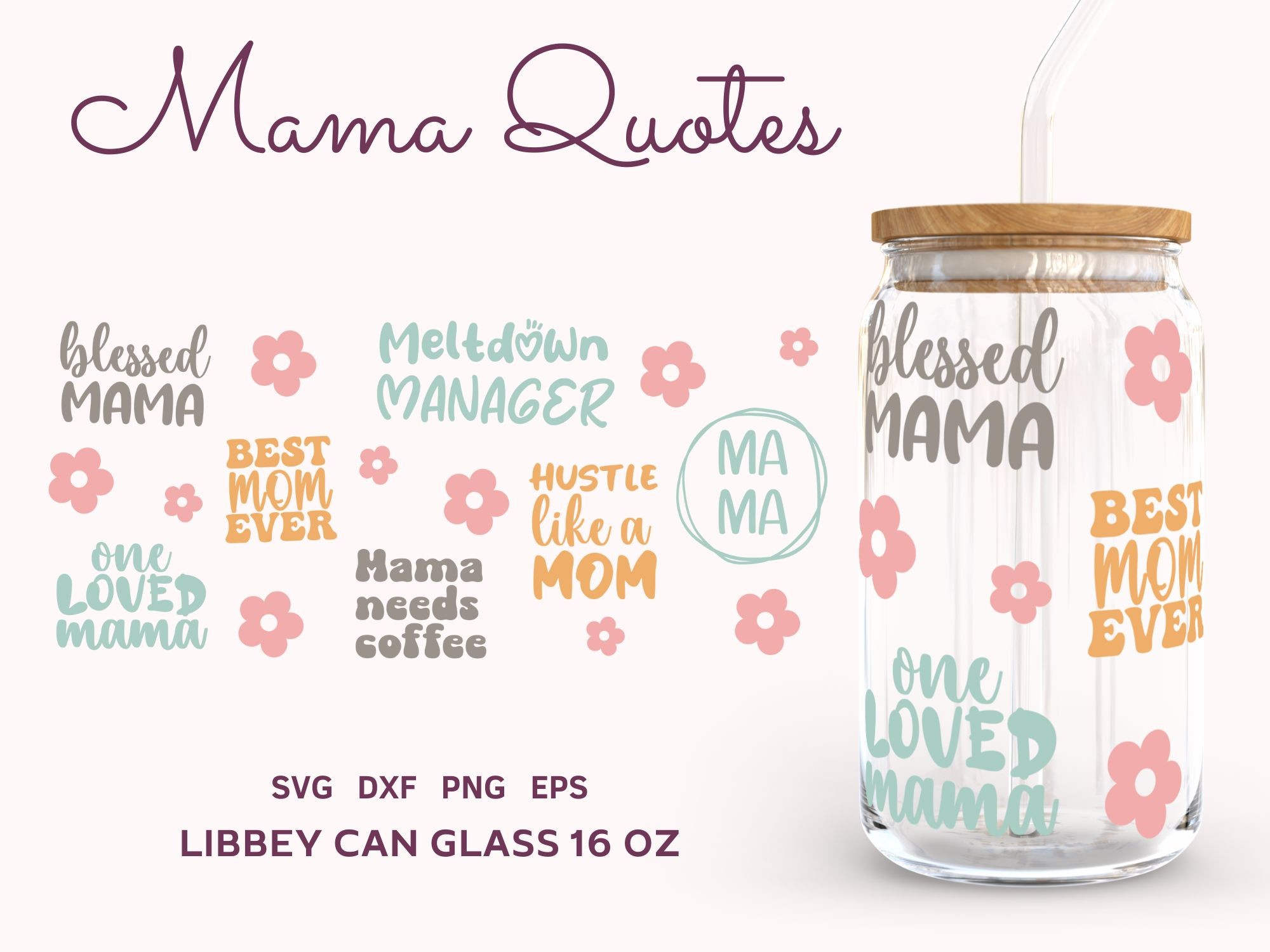 MAMA SVG WRAP Libbey Glass Can 16oz, PNG Graphic by Lemon Chili ...