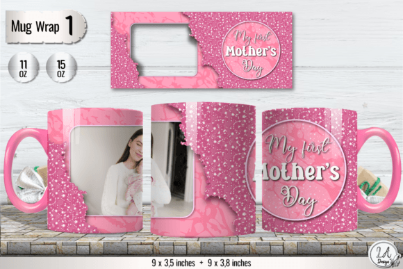 My First Mothers Day Photo Mug Wrap Graphics