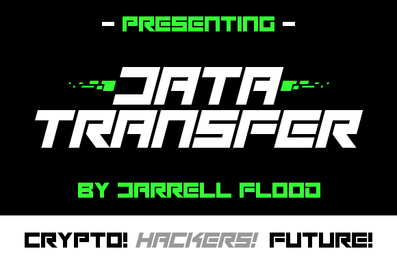Data Transfer Font - Preview 1