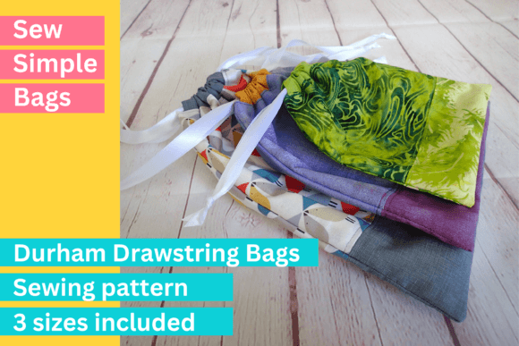 Durham Drawstring Bags Sewing Pattern X3