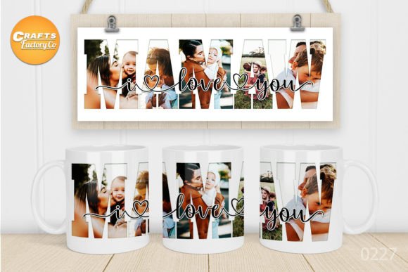 I Love You Mamaw Mug Sublimation Graphics