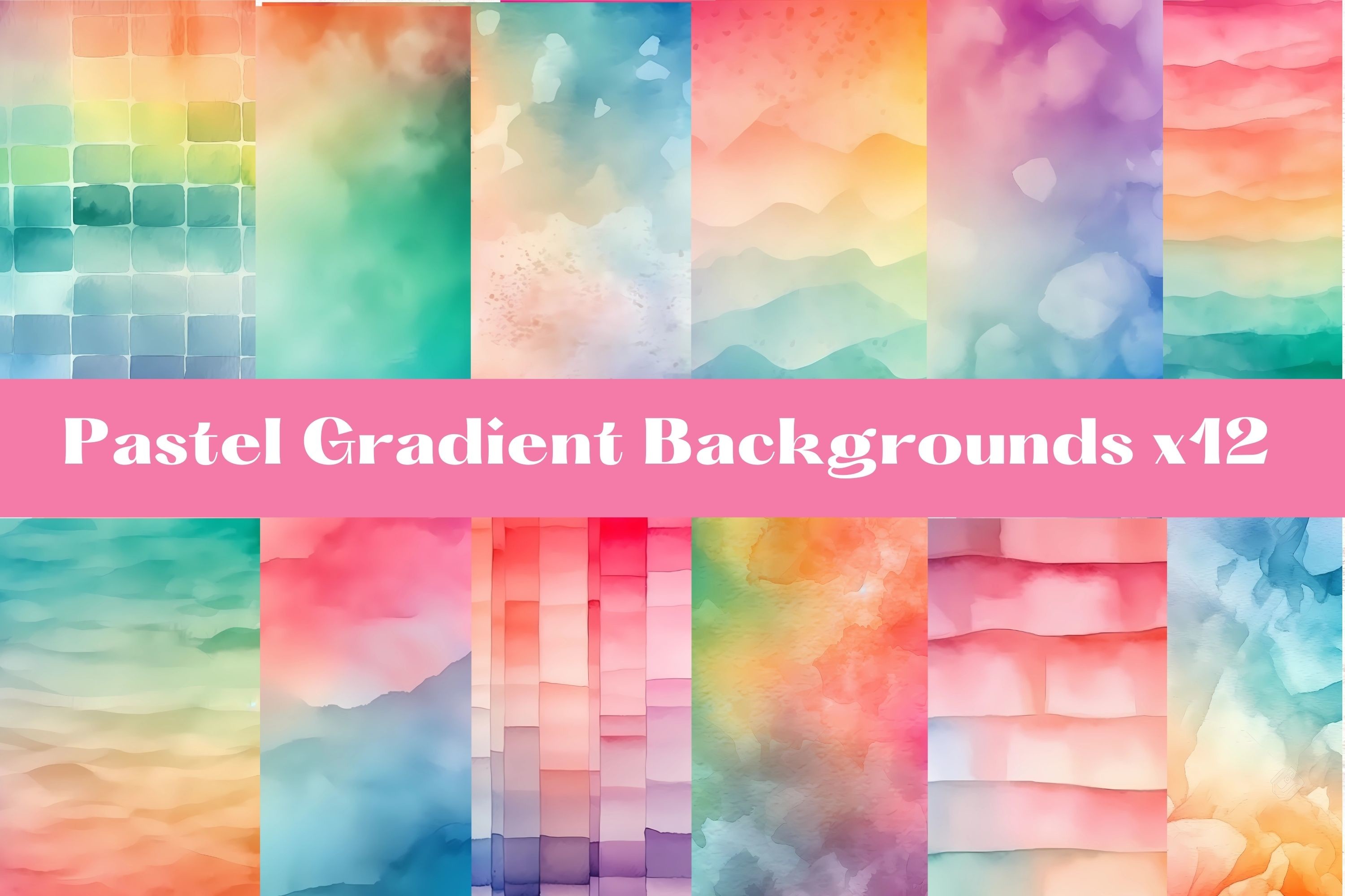 Watercolor Gradients, Pastel Colors X12