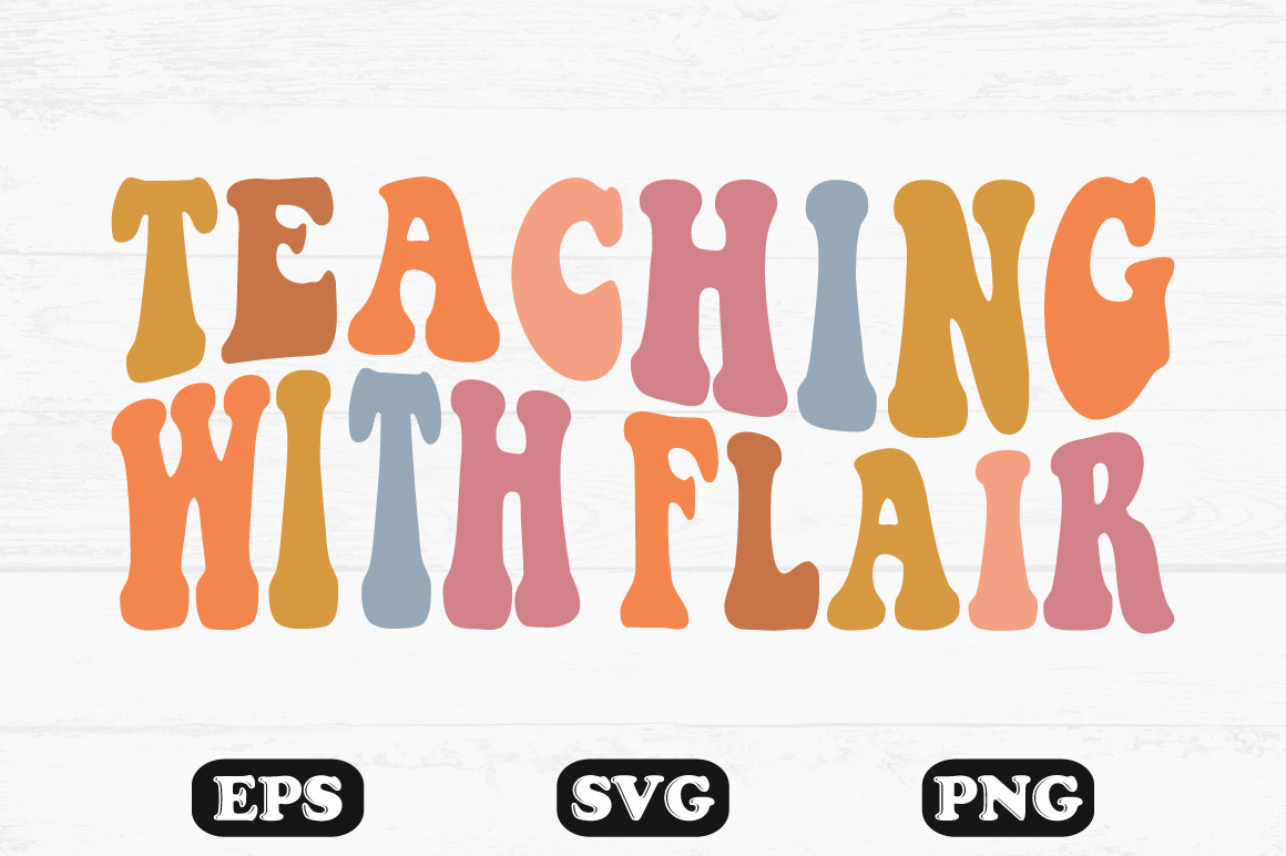 Teaching with Flair Retro Wavy Svg Graphic by hosneara 4767 · Creative ...