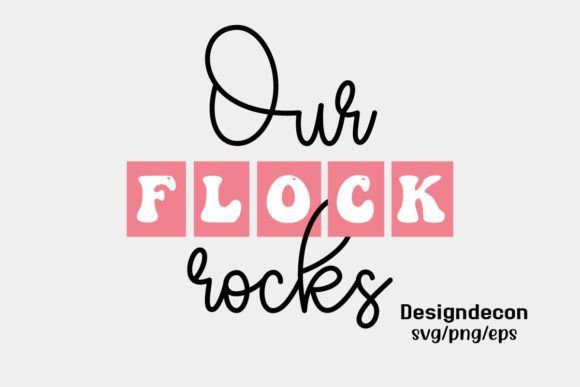 60 Flocking Rocks 60 Flock Svg Designs & Graphics