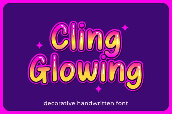 Cling Glowing Font - Preview 1