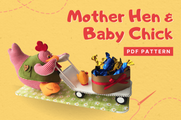 Mother Hec & Baby Chick Sewing Pattern
