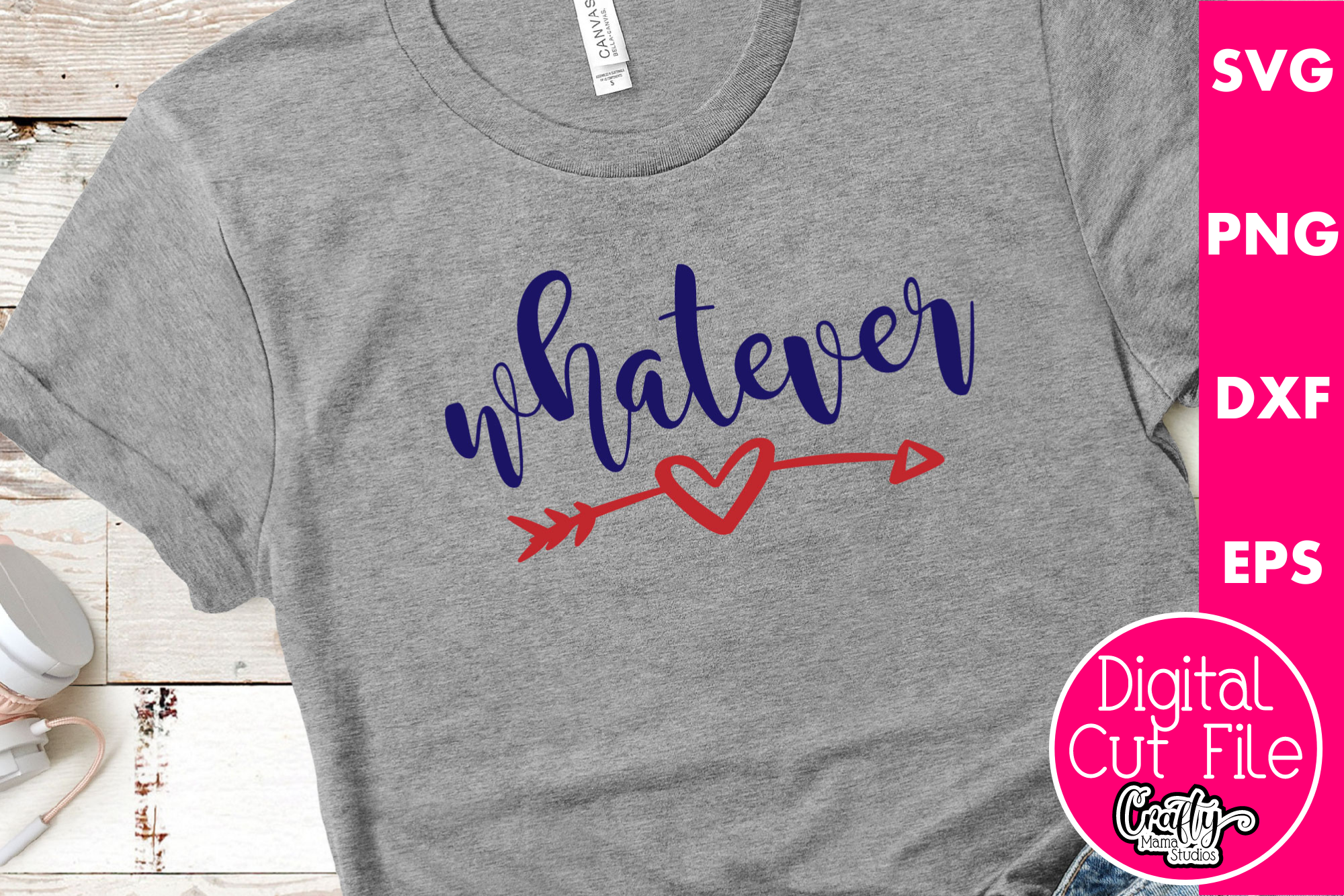 Whatever Graphics Whatever Graphic by Crafty Mama Studios · Creative Fabrica
