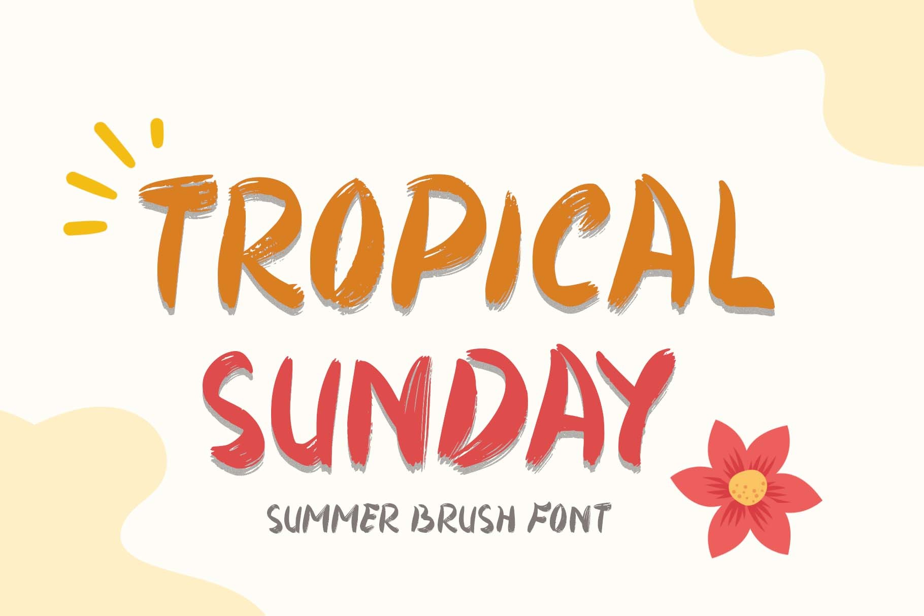 Tropical Sunday preview: brush font for summer moments
