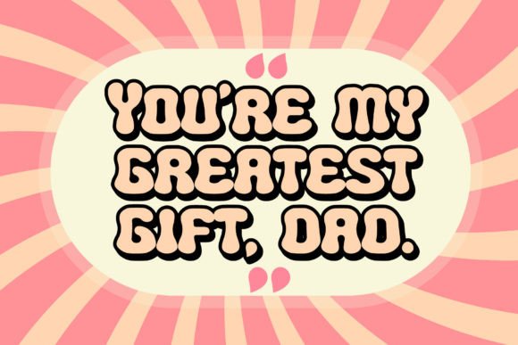 Happy Daddy Font - Preview 1