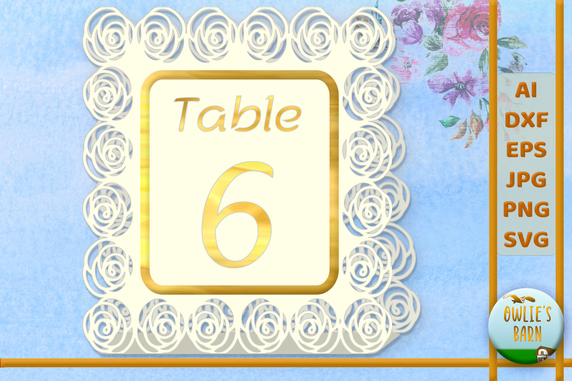 Roses Table Number 6