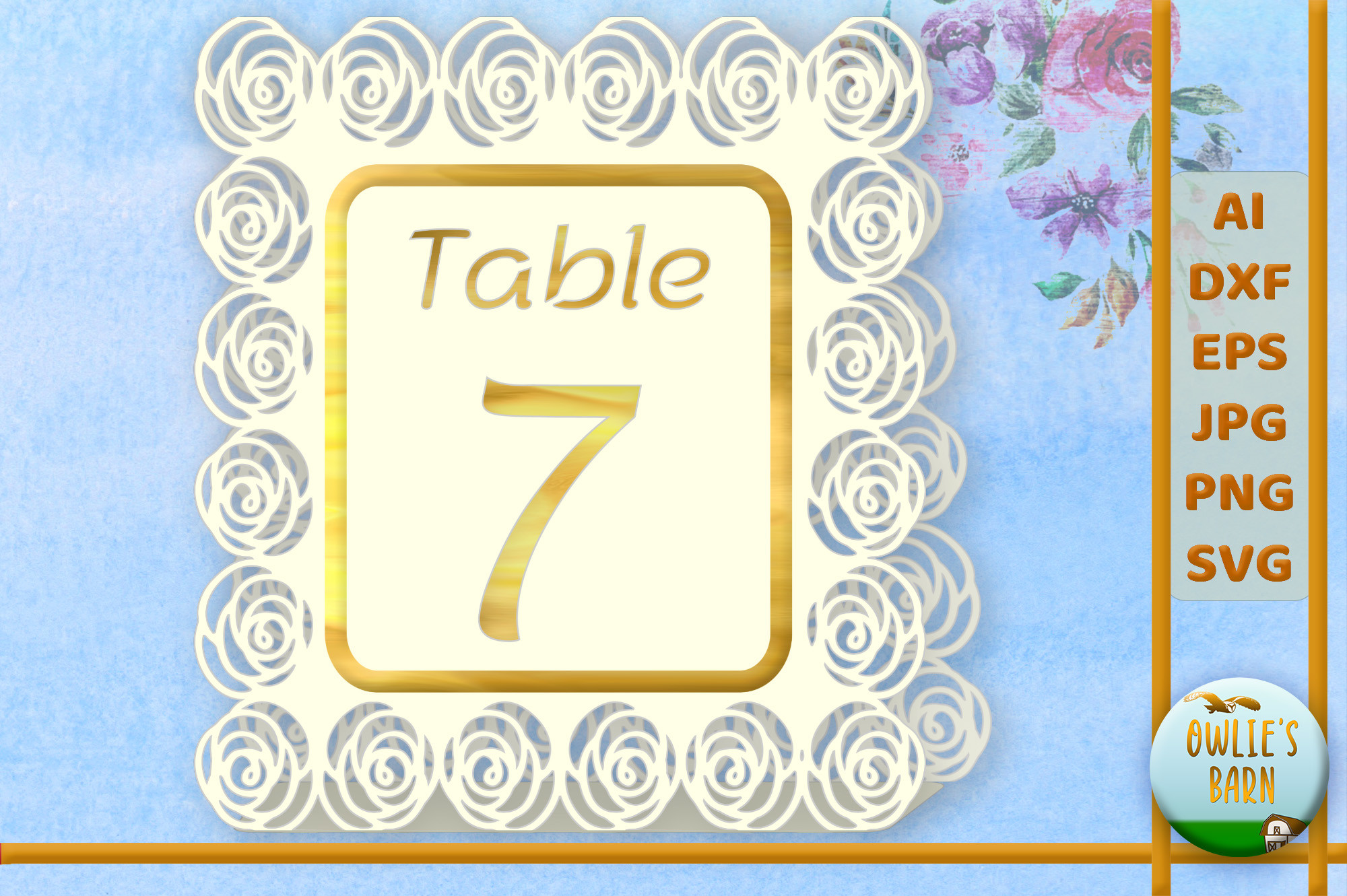 Roses Table Number 7