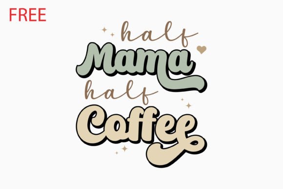 Retro Coffee Quote Svg Free Graphics