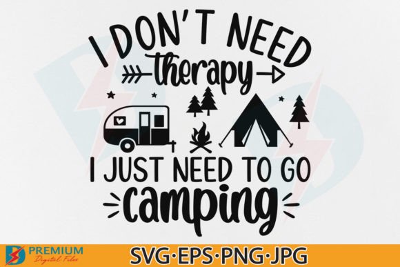 Funny Camping SVG, Funny Camp Quote PNG