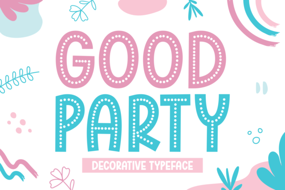 Preview specimen of Good Party decorative font