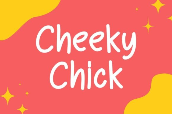 Cheeky Chick Font - Preview 4