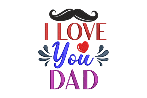 I Love You Dad