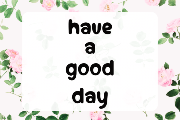Good Vibes Font - Preview 3