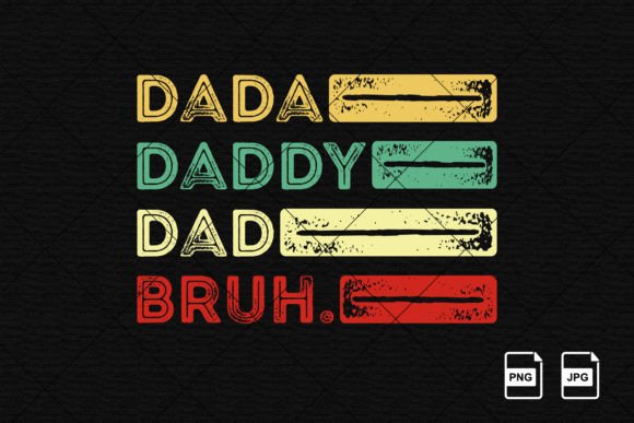 Funny Cat Dad Dada Daddy Dad Bruh SVG for shirts and tumblers