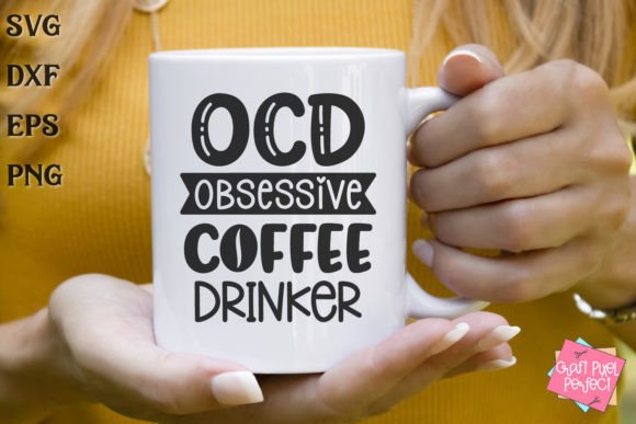 Coffee Lover Svg Funny Coffee Mug Svg Graphics