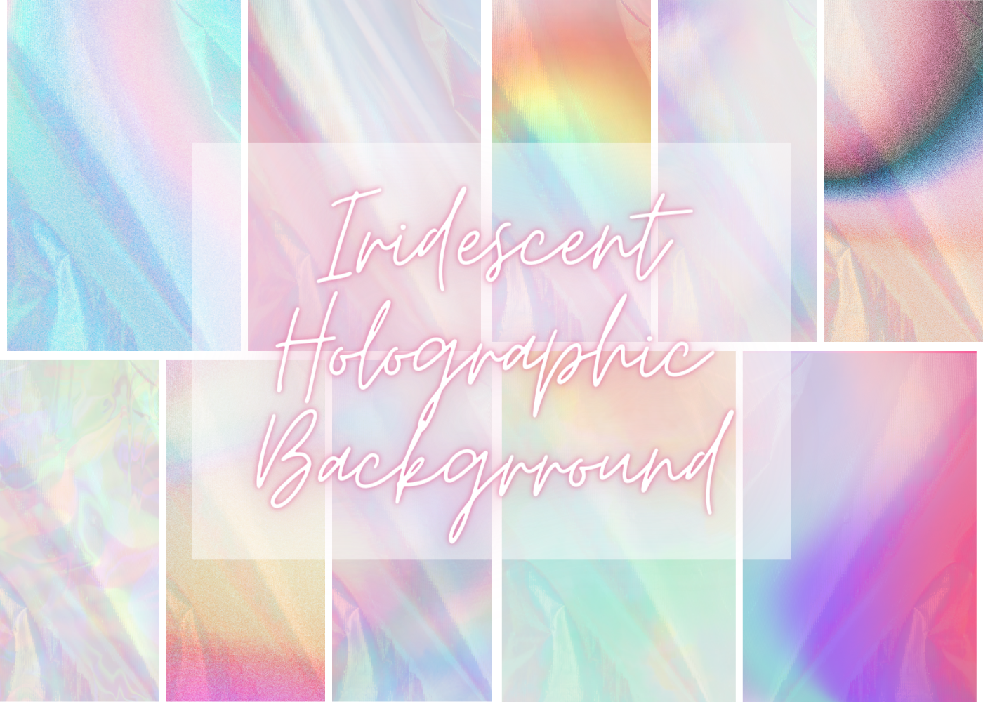 10 Iridescent Holographic Background