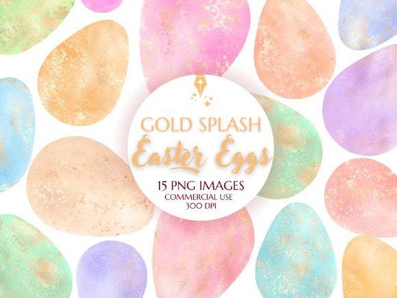 Watercolor Gold Splash Easter Eggs Gráfico Ilustraciones Imprimibles Por HouseOfClipart