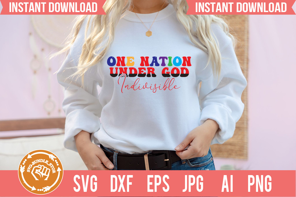 Indivisible Graphics One Nation, Under God, Indivisible Graphic by esrafulairdrop · Creative ...