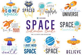 Space Quotes Sublimation Design Bundle Graphic by dapiyupi · Creative ...