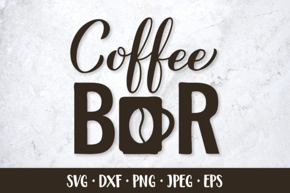 Coffee Bar SVG. Coffee Bar Sign