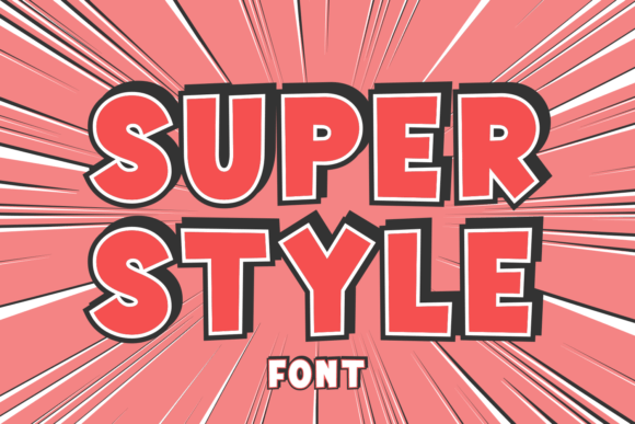 Super Style Fonts