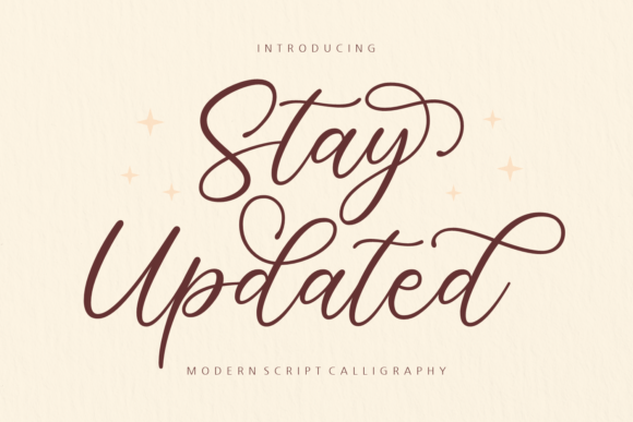 Stay Updated Script & Handwritten Font By Situjuh