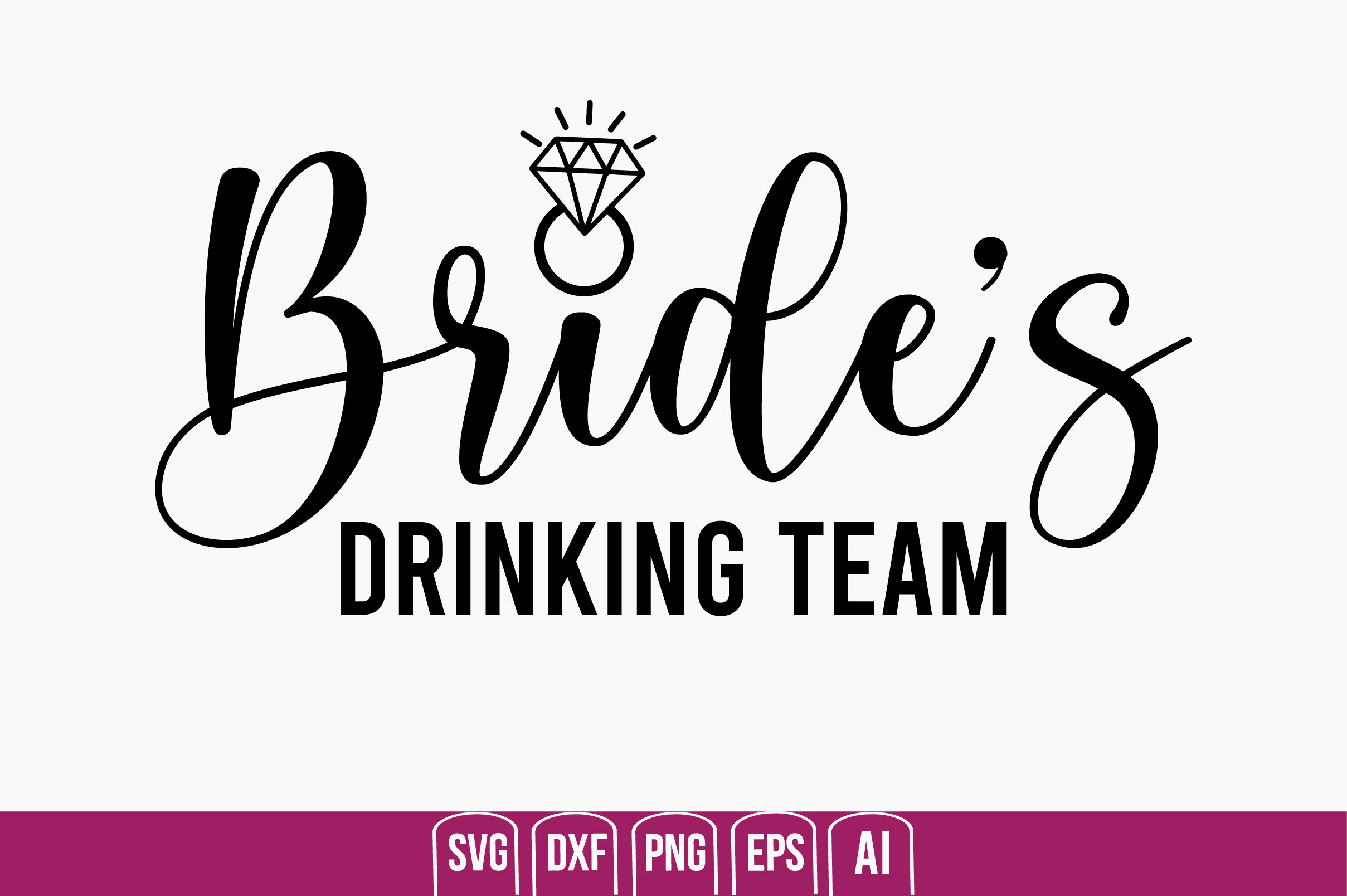 Bride's Drinking Team