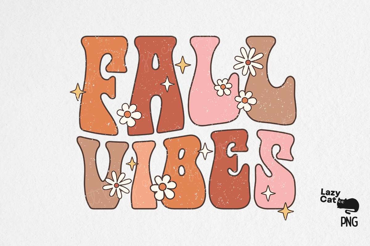 Retro Fall Vibes PNG Sublimation Graphic by Lazy Cat · Creative Fabrica