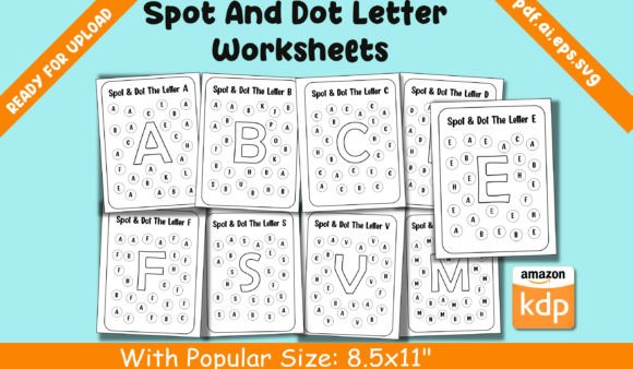 Spot and Dot Letter Worksheets